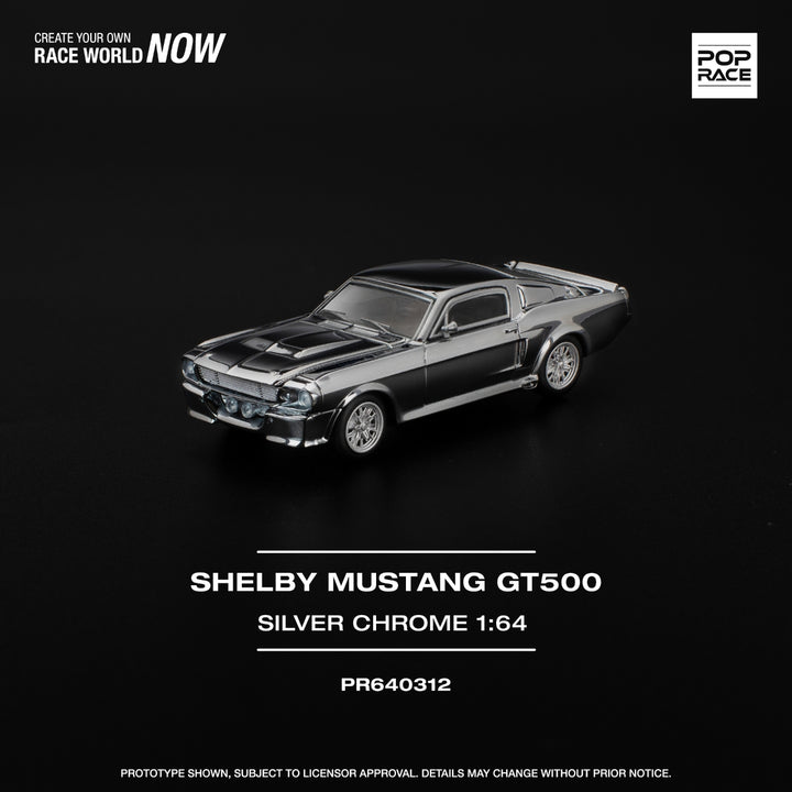 POPRACE  SHELBY MUSTANG GT500 - SILVER CHROME 1:64 SCALE