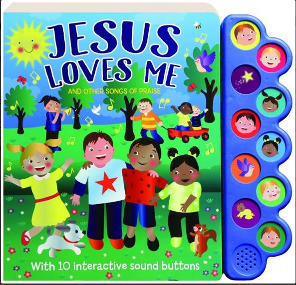 Jesus Loves Me and Other Songs of Praise